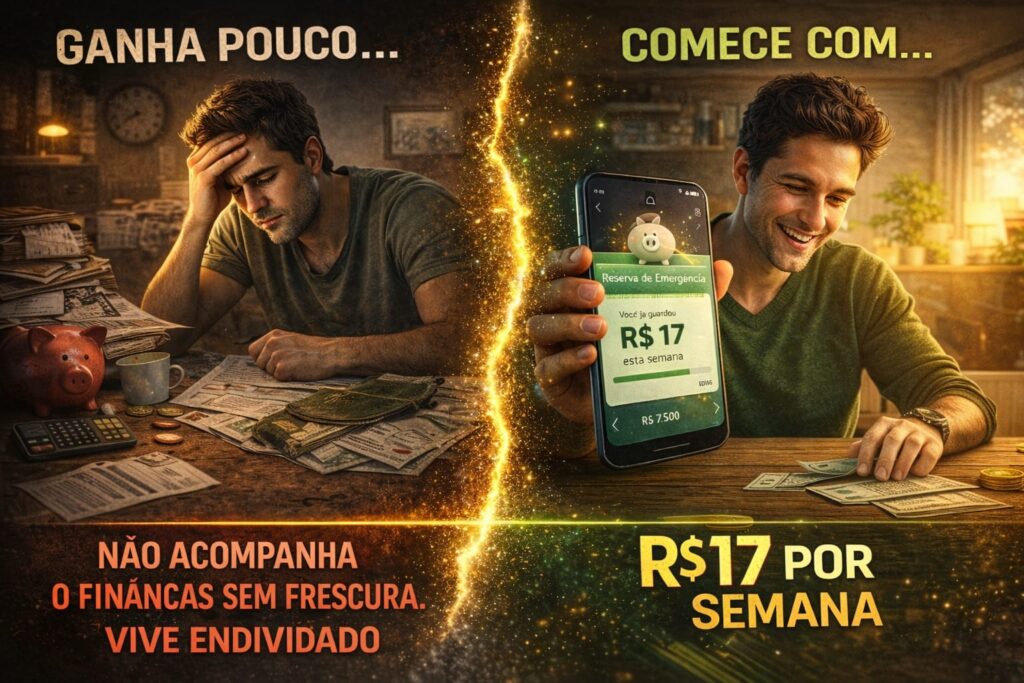 Reserva de emergencia para quem ganha pouco: comece com R$ 17 por semana